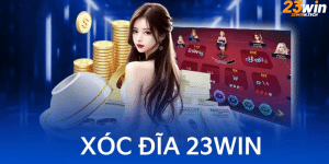 Xóc Đĩa tại 23WIN - Trò chơi dân gian hấp dẫn với tỷ lệ thắng cao
